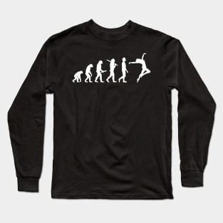 Funny Dancing Evolution Gift For Dancers Long Sleeve T-Shirt